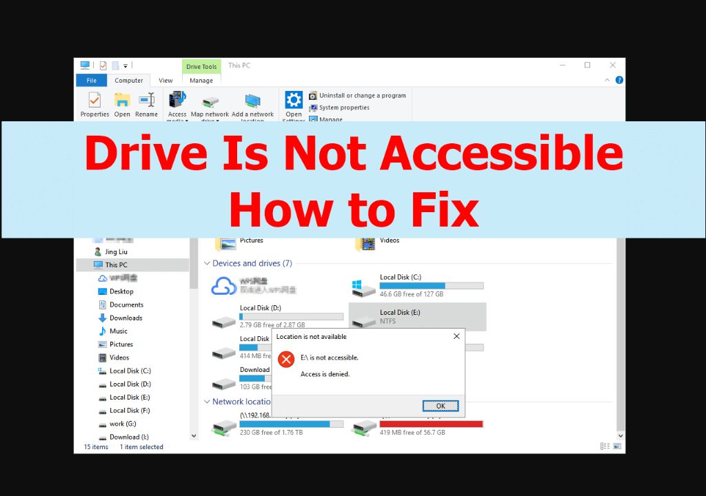 Why is my e drive not accessible