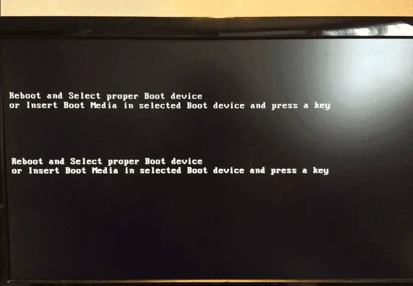 Why is my computer telling me to reboot and select proper boot device