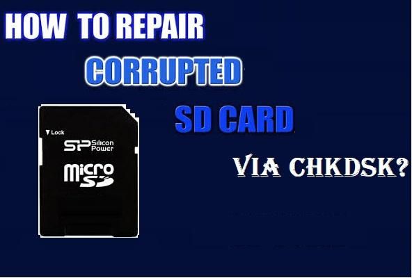 Can CHKDSK fix SD card