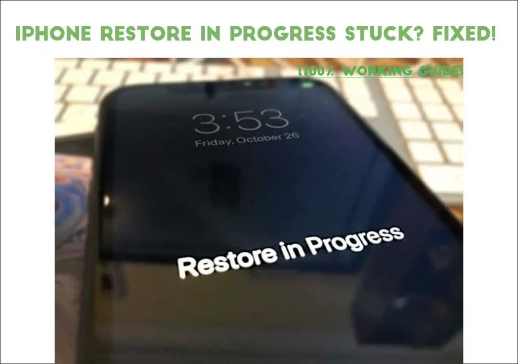 Why is my iPhone 11 stuck on restore in progress