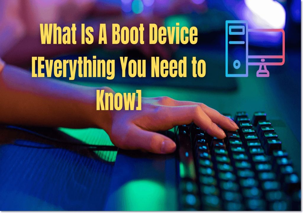 What are the boot devices for Windows