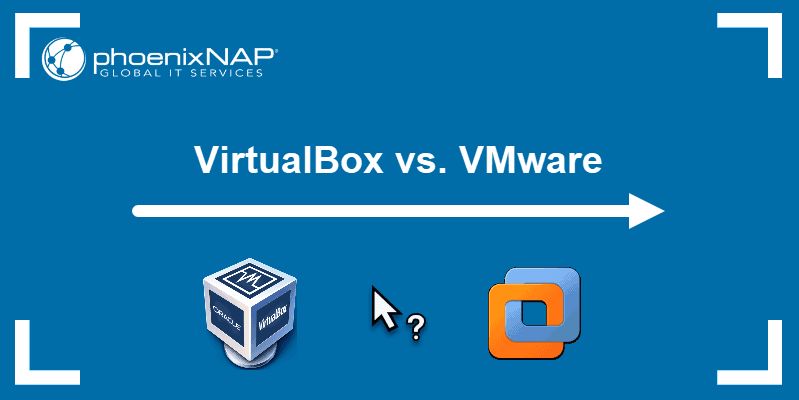 Which is better VMware or Oracle
