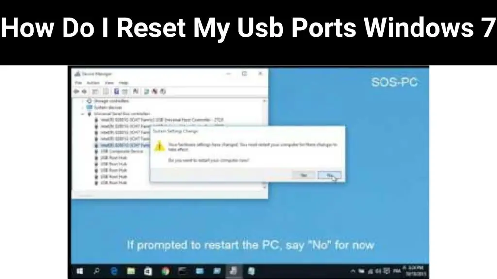 How do I reset my USB ports Windows 7