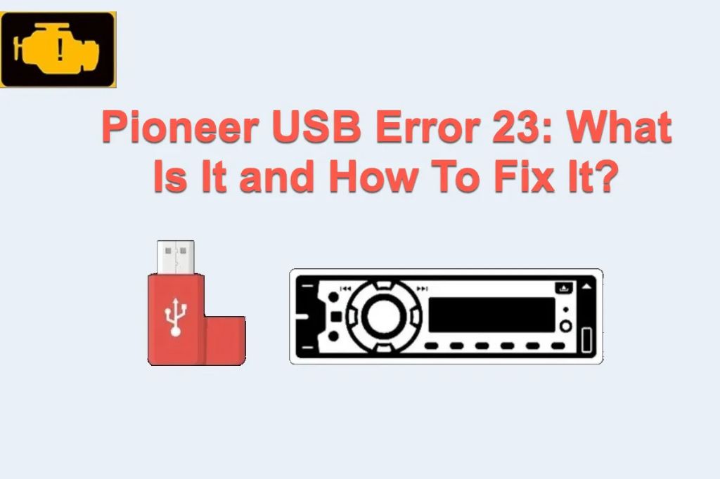 What is error 23 on Pioneer CD player