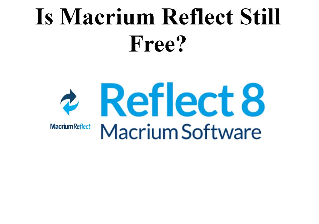 Is Macrium still free