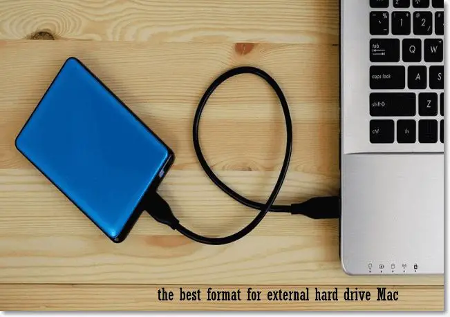 What format should portable hard disk be for Mac