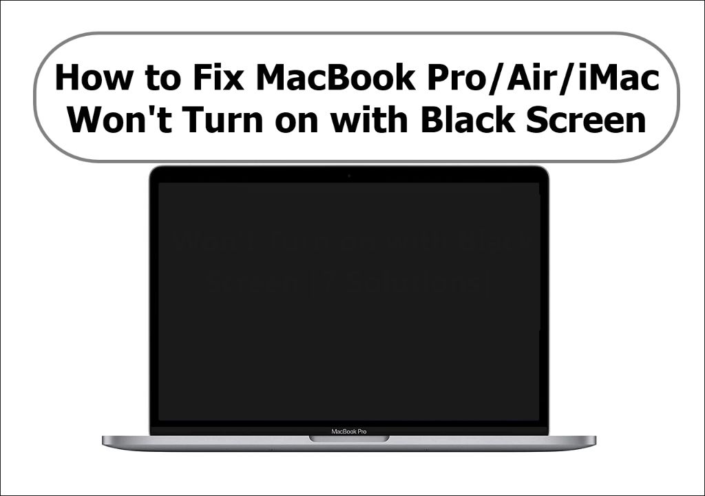 What do I do if my Mac screen is black and wont turn on