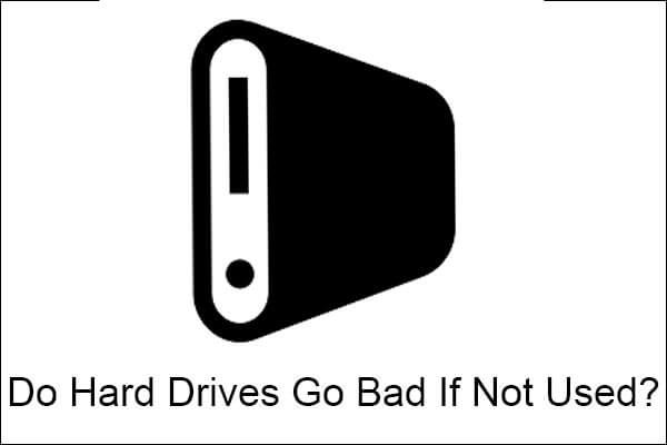 Do hard drives corrupt if not used