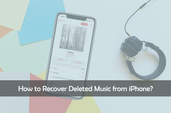 How do I redownload deleted Music from my iPhone