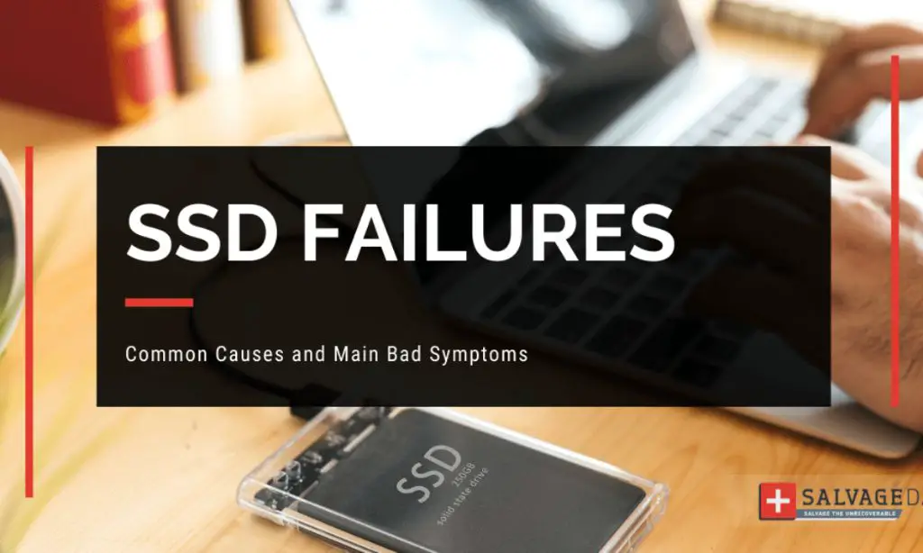 What causes a solid state drive to fail