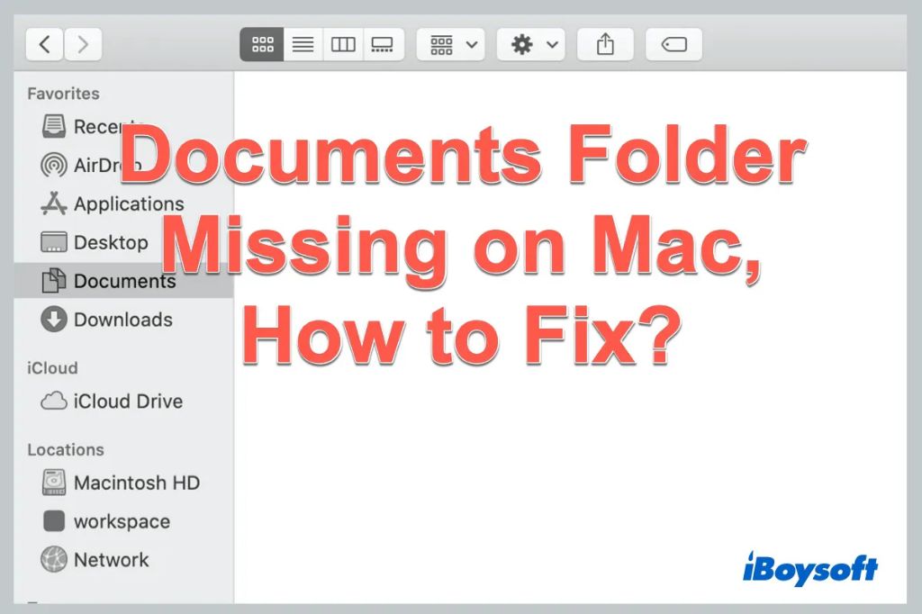 Why did all my documents on my Mac disappear