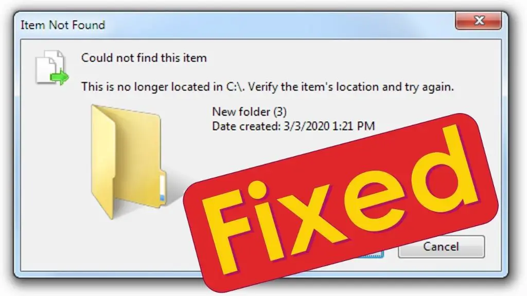 How do you fix this file is no longer located