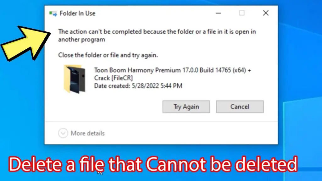 How do I delete a file that says open in Windows Explorer