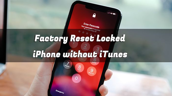 How do you reset a locked iPhone on iTunes