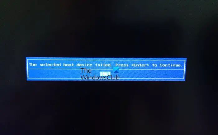 How do I fix the selected boot device failed in Windows 11