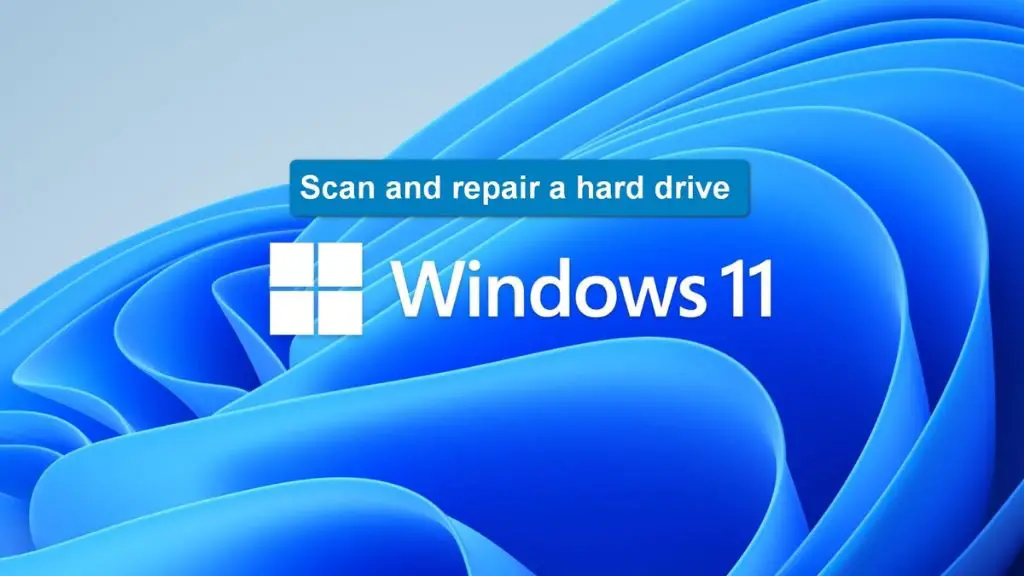 Does Windows 11 have ScanDisk