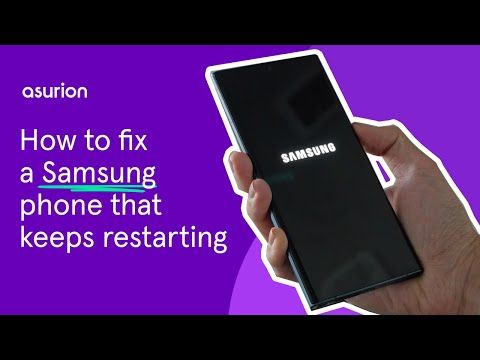 Why does my Samsung Android keep restarting