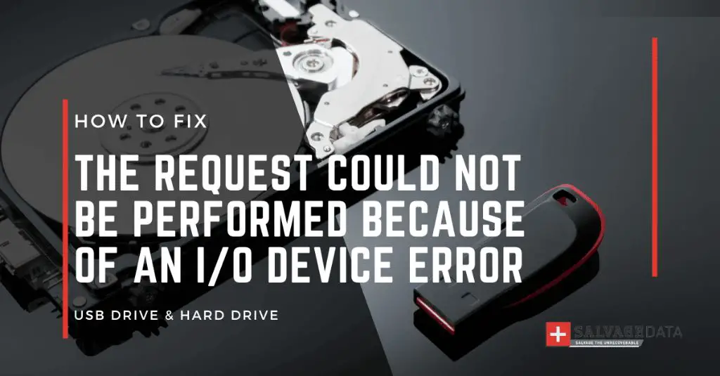 What does request Cannot be performed because of an IO device error